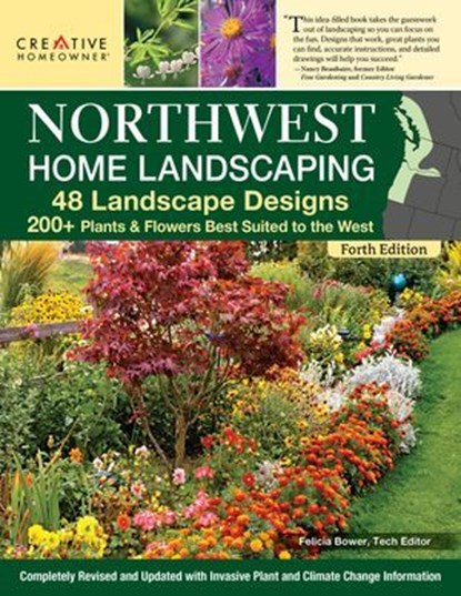 Northwest Home Landscaping, New 4th Edition, Roger Holmes ; Don Marshall - Ebook - 9781637412893