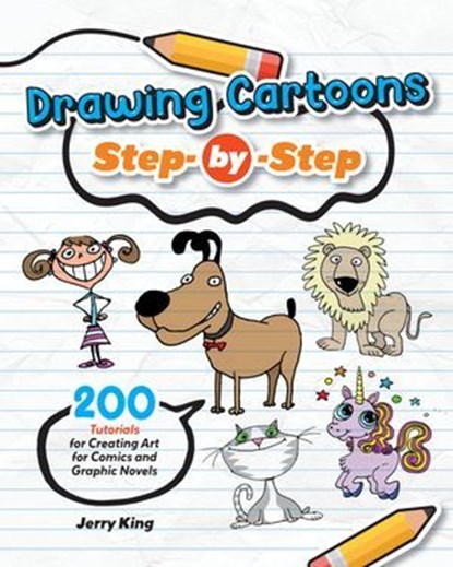 Drawing Cartoons Step-by-Step, Jerry King - Ebook - 9781637416266