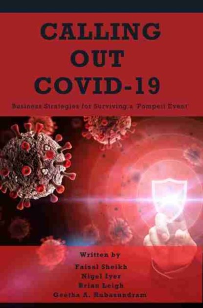 Calling Out COVID-19, Faisal Sheikh ; Nigel Iyer - Paperback - 9781637420508