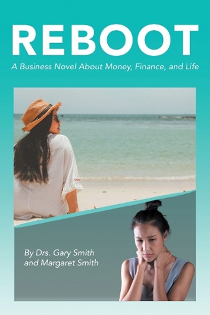 Reboot, Gary Smith ; Margaret Smith - Paperback - 9781637426241