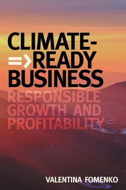 Climate-Ready Business, Valentina Fomenko - Paperback - 9781637427903