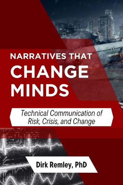 Narratives That Change Minds, Dirk Remley - Paperback - 9781637429105