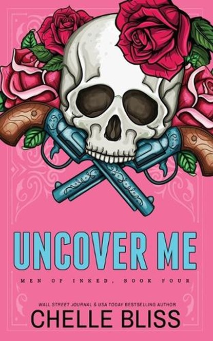 Uncover Me - Special Edition, Chelle Bliss - Paperback - 9781637430781