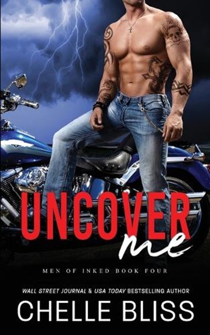 Uncover Me, Chelle Bliss - Paperback - 9781637430996