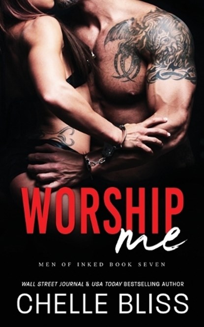 Worship Me, Chelle Bliss - Paperback - 9781637431023