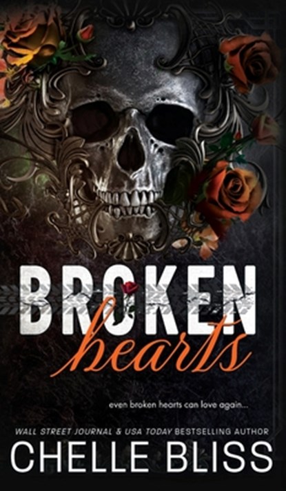 Broken Hearts, Chelle Bliss - Gebonden - 9781637432129