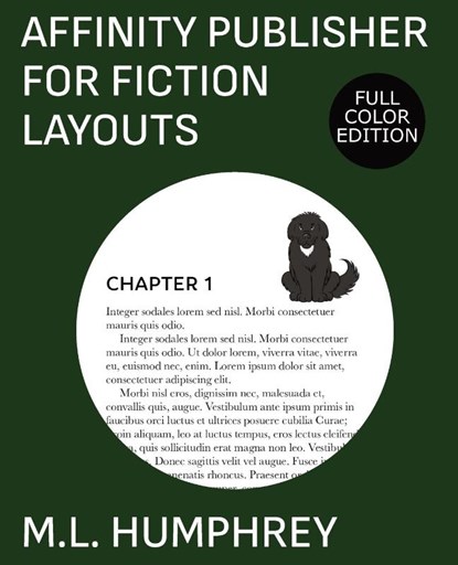 Affinity Publisher for Fiction Layouts, M L Humphrey - Paperback - 9781637440681