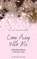 Come Away with Me, RIGEL,  Janice - Paperback - 9781637460832