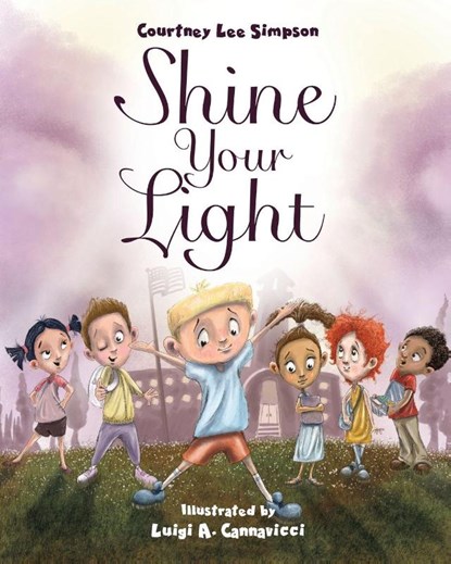 Shine Your Light, Courtney Lee Simpson - Paperback - 9781637464168
