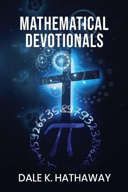 Mathematical Devotionals, Dale K. Hathaway - Paperback - 9781637464878
