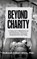 Beyond Charity, Deborah Gilbert White - Paperback - 9781637465332