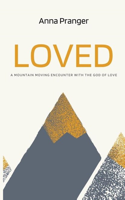 Loved, Anna Pranger - Paperback - 9781637466148