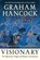 Hancock, G: Visionary, Graham Hancock - Paperback - 9781637480069