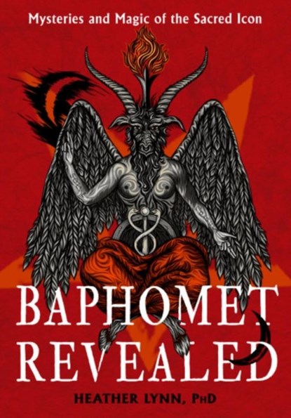 Baphomet Revealed, Heather (Heather Lynn) Lynn - Paperback - 9781637480199