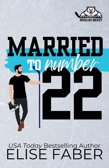 Married to Number Twenty-Two, Elise Faber - Paperback - 9781637492192