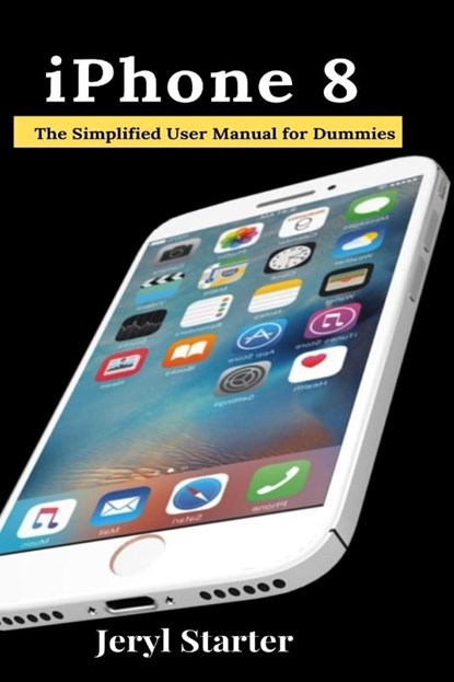 iPhone 8, Jeryl Starter - Paperback - 9781637502204