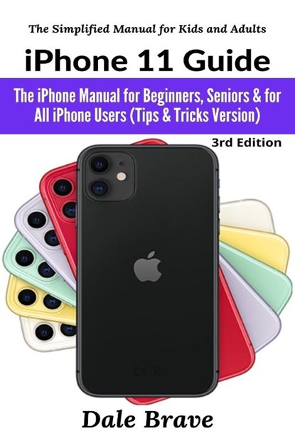 iPhone 11 Guide, Dale Brave - Paperback - 9781637502426