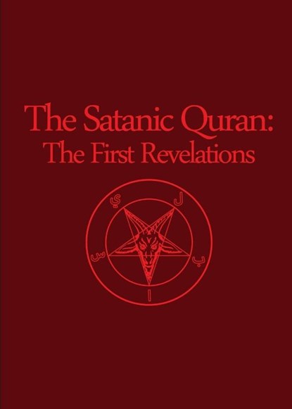 The Satanic Quran, The Apostle of Satan - Paperback - 9781637510292