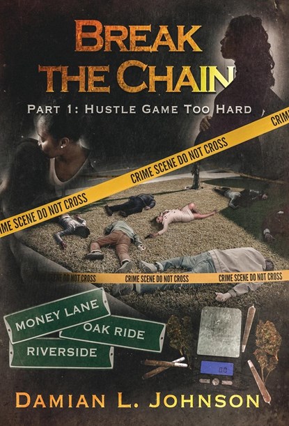 Break the Chain, Damian L. Johnson - Gebonden - 9781637511893