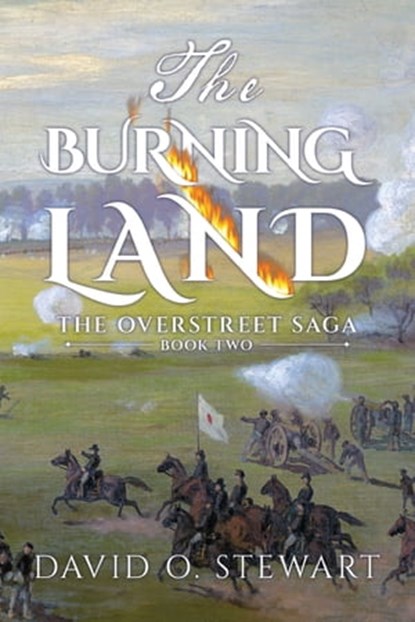 The Burning Land, David O. Stewart - Ebook - 9781637580837