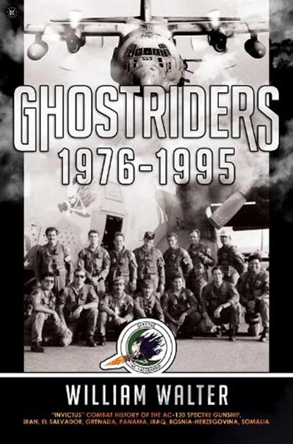 Ghostriders 1976-1995, William Walter - Gebonden - 9781637581575