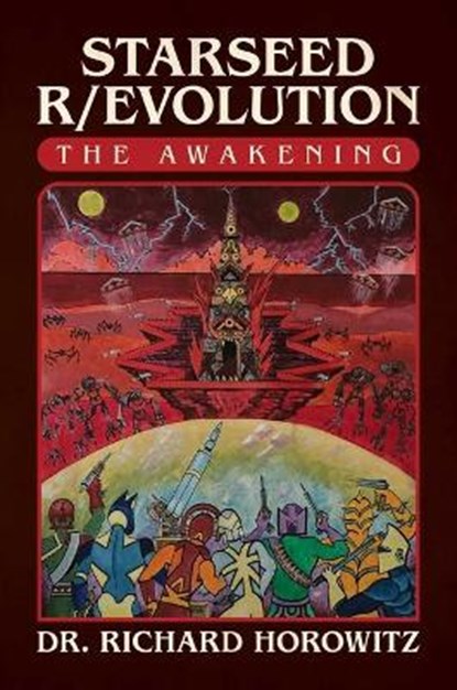 Starseed R/Evolution: The Awakening, Richard Horowitz - Gebonden - 9781637581698