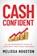 Cash Confident, Melissa Houston - Paperback - 9781637586365