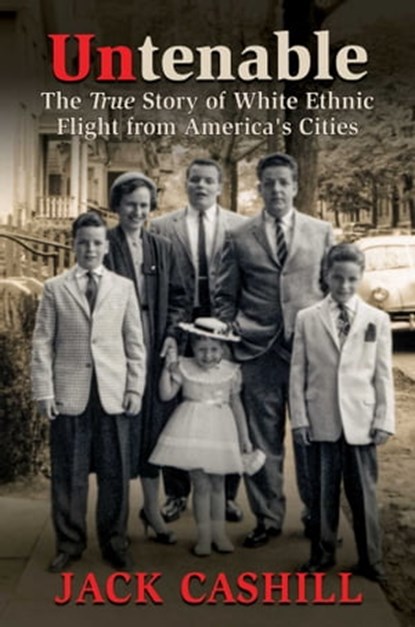 Untenable, Jack Cashill - Ebook - 9781637586471