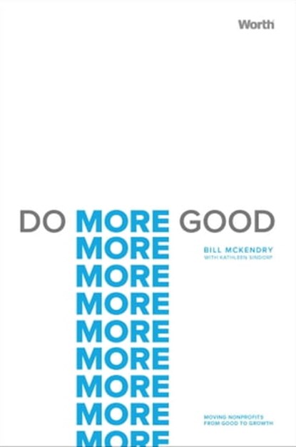 Do More Good, Bill McKendry - Ebook - 9781637630402