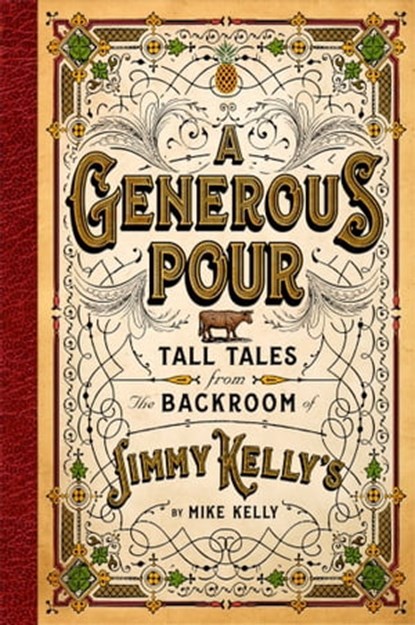 A Generous Pour, Mike Kelly - Ebook - 9781637631140