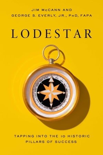 Lodestar, Jim McCann ; George S. Everly, PhD, FAPA - Ebook - 9781637632741