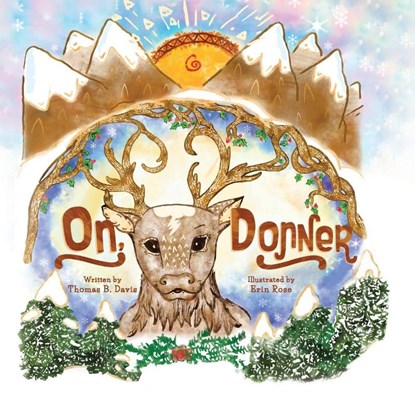 On, Donner, Thomas B. Davis - Paperback - 9781637653678