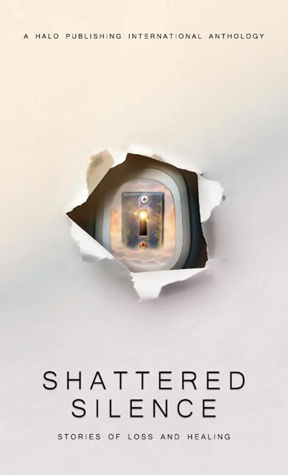 Shattered Silence, Lisa Michelle Umina ; Dave Grunenwald ; Fran Walsh Ward - Gebonden - 9781637655504