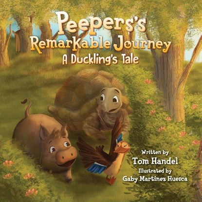 Peepers's Remarkable Journey, Tom Handel - Paperback - 9781637655573