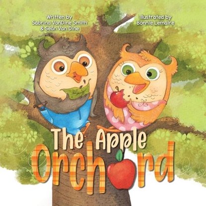 The Apple Orchard, Sabrina Vandine Smith ; Seán van Dine - Paperback - 9781637656341
