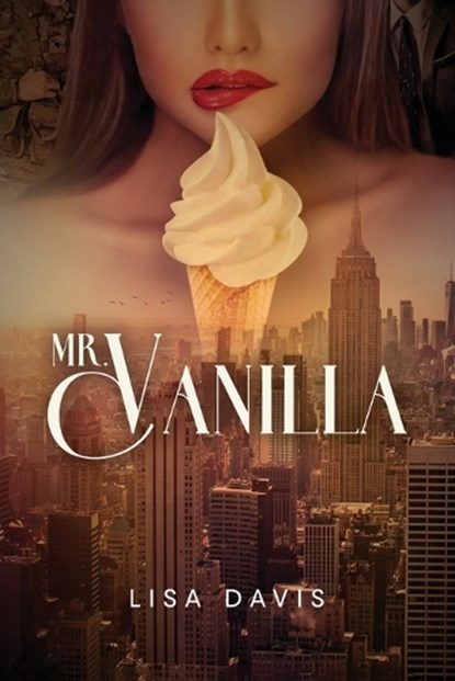 Mr. Vanilla, Lisa Davis - Paperback - 9781637656488