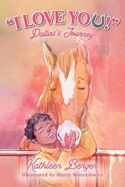 "I Love You!", Kathleen Berger - Paperback - 9781637657225