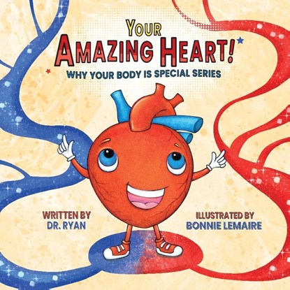 Your Amazing Heart!, Ryan - Paperback - 9781637658215
