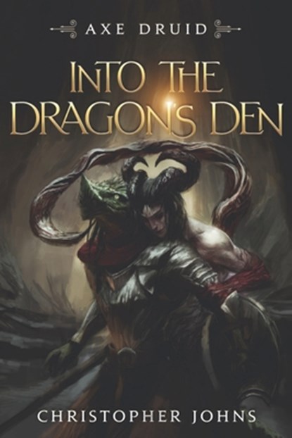 Into the Dragon's Den: An Epic LitRPG Series, Christopher Johns - Paperback - 9781637660041