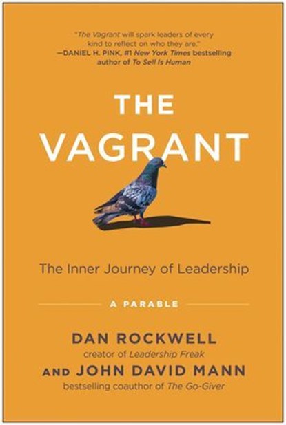 The Vagrant, Dan Rockwell ; John David Mann - Ebook - 9781637743713