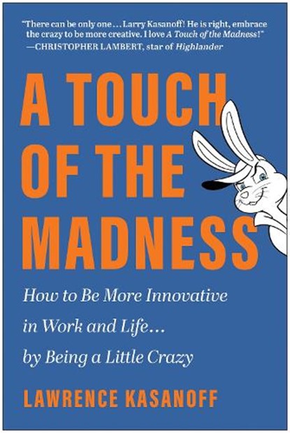 A Touch of the Madness, Lawrence Kasanoff - Gebonden - 9781637744239