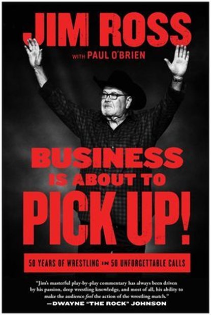 Business Is About to Pick Up!, Jim Ross - Ebook - 9781637744659