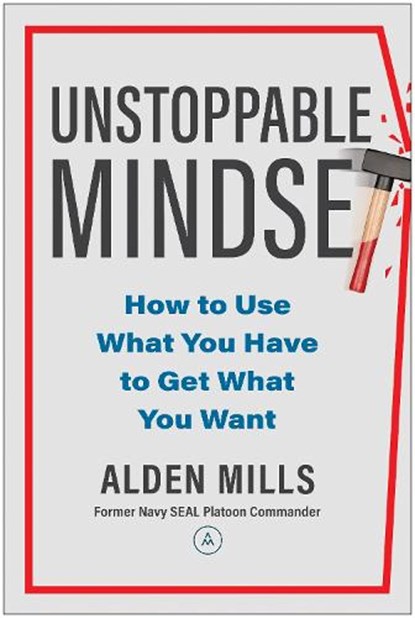 Unstoppable Mindset, Alden Mills - Gebonden - 9781637744840