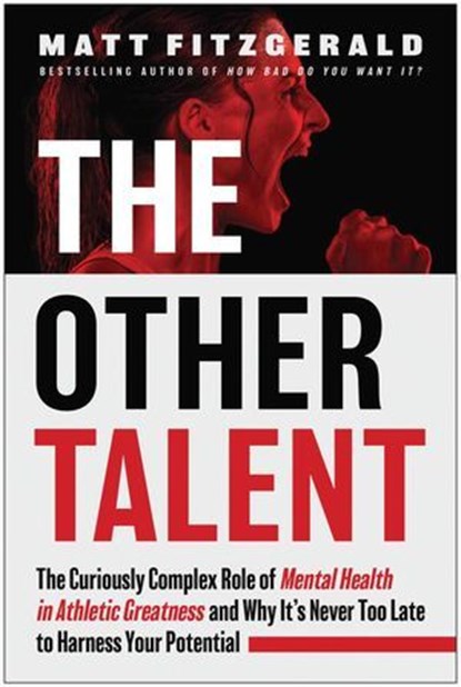 The Other Talent, Matt Fitzgerald - Ebook - 9781637745465