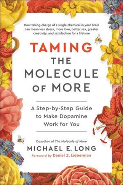 Taming the Molecule of More, Michael E. Long - Ebook - 9781637746103