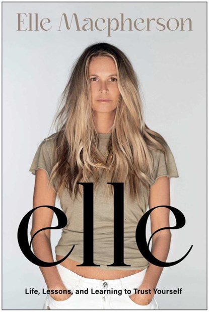 elle, Elle Macpherson - Gebonden - 9781637746684