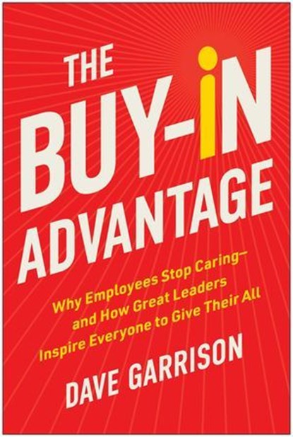 The Buy-In Advantage, Dave Garrison - Ebook - 9781637746837