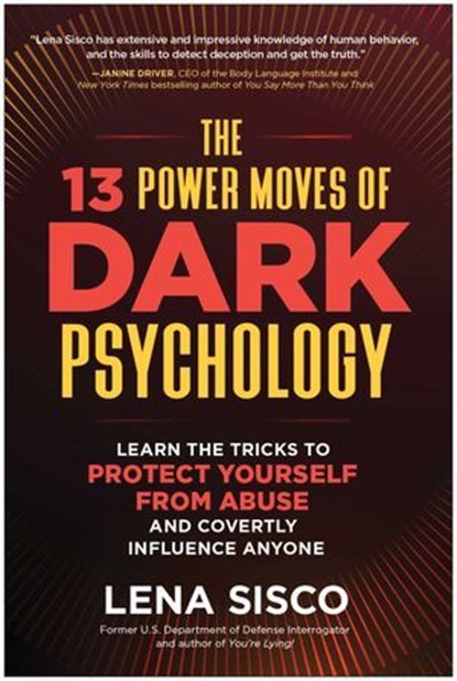 The 13 Power Moves of Dark Psychology, Lena Sisco - Ebook - 9781637746998