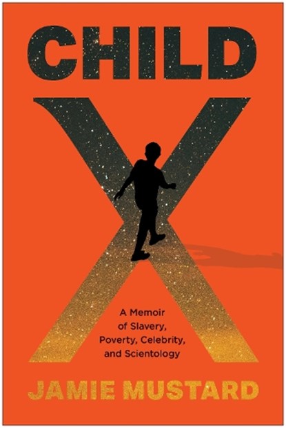 Child X, Jamie Mustard - Gebonden - 9781637747087