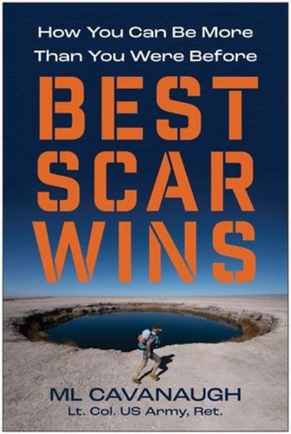 Best Scar Wins, ML Cavanaugh - Ebook - 9781637747759